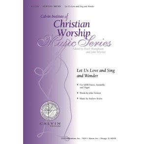 Let Us Love and Sing and Wonder