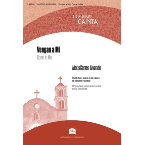 Vengan a Mí / Come to Me