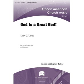 God Is a Great God! : SATB, Solo, Piano and Guitar