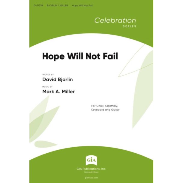 Hope Will Not Fail : SATB, Assembly, Guitar and Keyboard