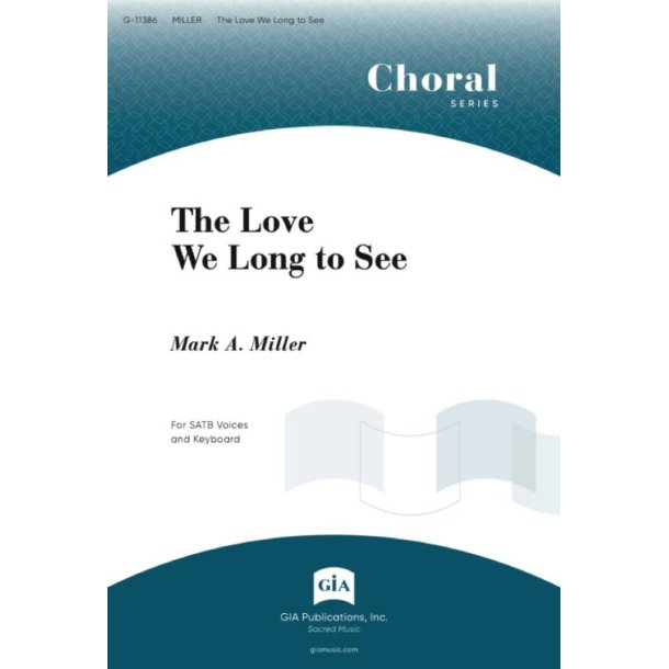 The Love We Long to See