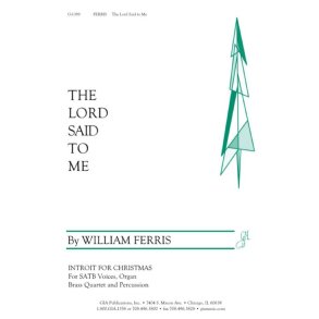 The Lord Said to Me - Instrumental parts : Brass quartet - 2 Trumpets in C, 2 Trombones, Cymbals, Timpani
