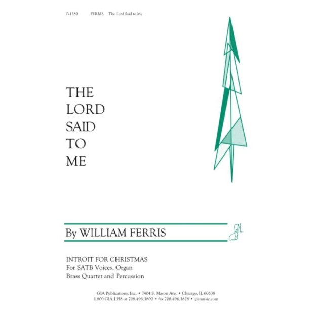 The Lord Said to Me - Instrumental parts : Brass quartet - 2 Trumpets in C, 2 Trombones, Cymbals, Timpani