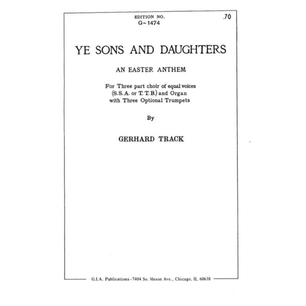 Ye Sons and Daughters: An Easter Anthem : 3 Trumpets