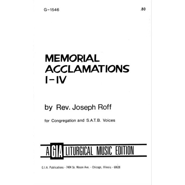 Memorial Acclamations I-IV