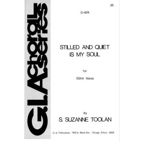 Stilled and Quiet Is My Soul