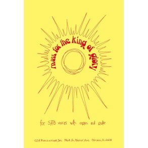 Mass for the King of Glory