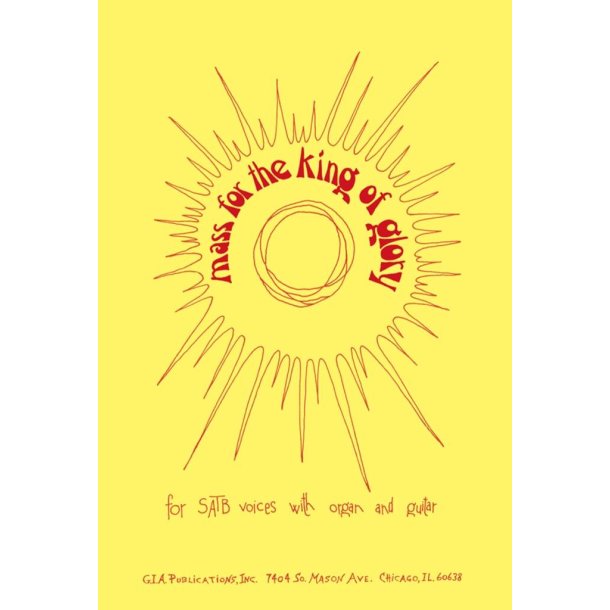 Mass for the King of Glory