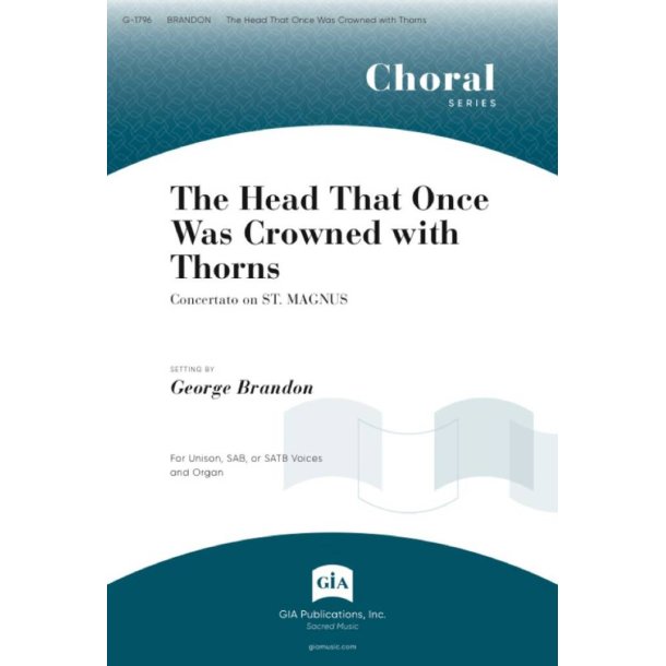 The Head That Once Was Crowned with Thorns