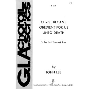 Christ Became Obedient for Us unto Death