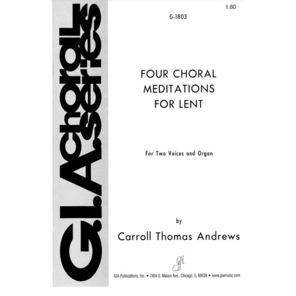 Four Choral Meditations for Lent