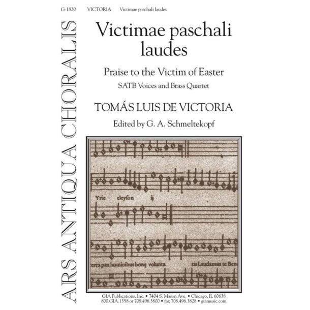 Victimae paschali laudes : Praise to the Victime of Easter