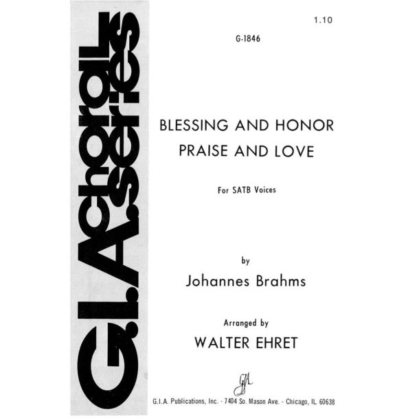 Blessing and Honor, Praise and Love