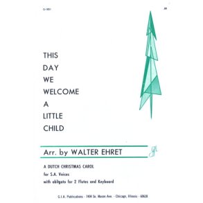 This Day We Welcome a Little Child : 2 Flutes