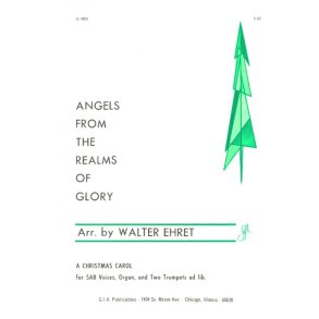 Angels from the Realms of Glory : 2 Bb Trumpets