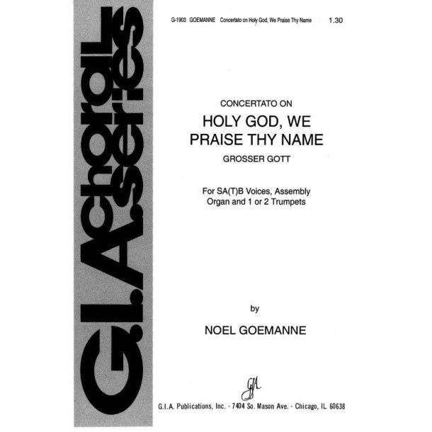 Holy God, We Praise Thy Name