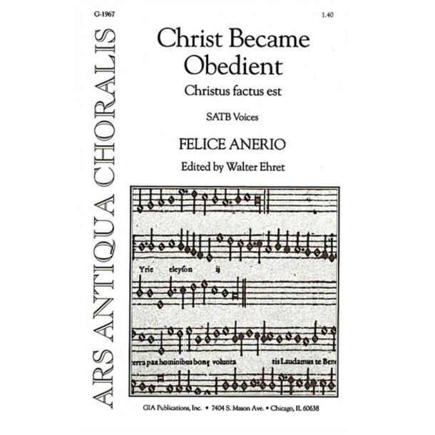 Christ Became Obedient Even Unto Death : Christus factus est