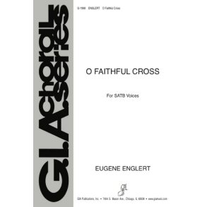 O Faithful Cross : Crux fidelis