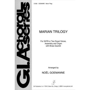 Marian Trilogy - Instrument parts : 2 Trumpets in C and Bb and 2 Trombones