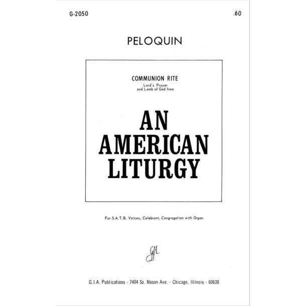 Communion Rite : from An American Liturgy