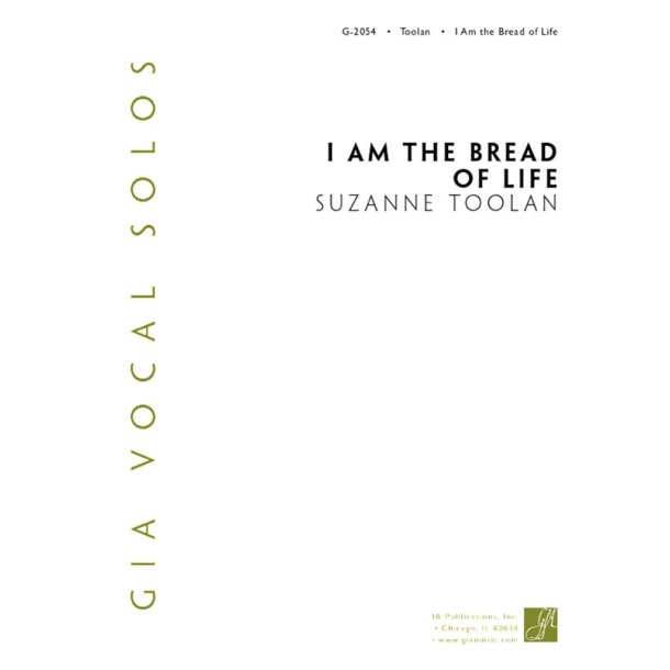 I Am the Bread of LIfe : Solo-Medium voice