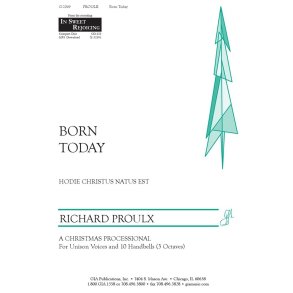 Born Today : Hodie Christus natus est