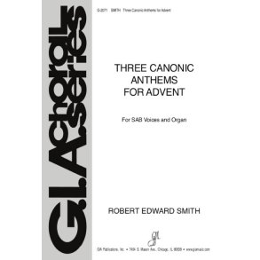 Three Canonic Anthems for Advent
