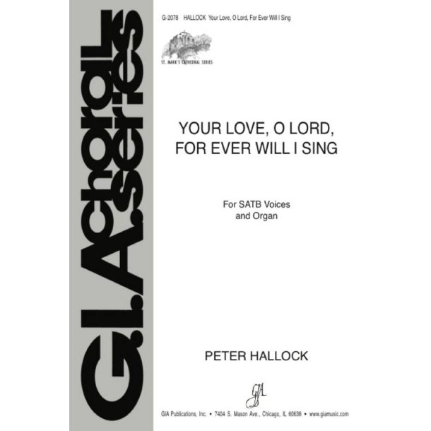 Your Love, O Lord, For Ever I Will Sing