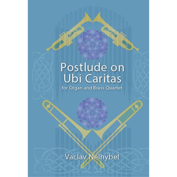 Postlude on Ubi Caritas