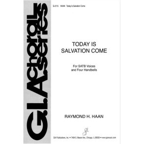 Today Is Salvation Come