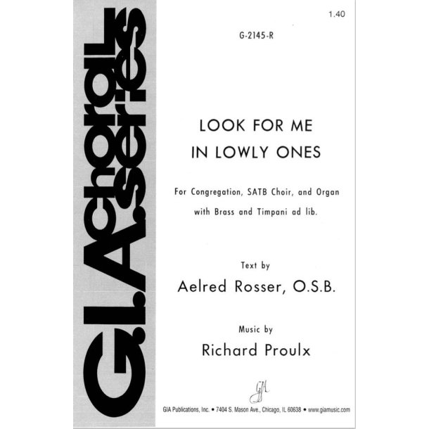 Look for Me in Lowly Ones