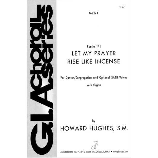 Psalm 141: Let My Prayer Rise like Incense