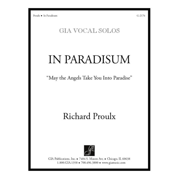 In Paradisum : May the Angels Take You into Paradise