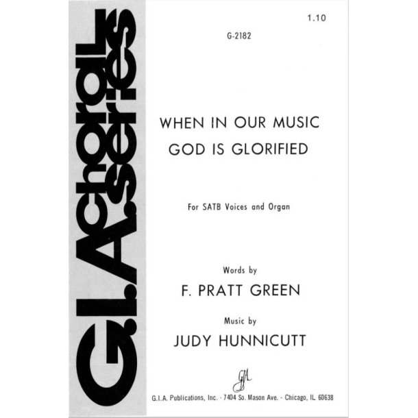 When, in Our Music, God Is Glorified