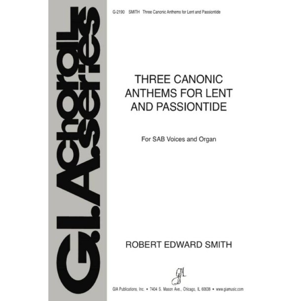 Three Canonic Anthems for Lent