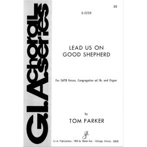 Lead Us On, Good Shepherd