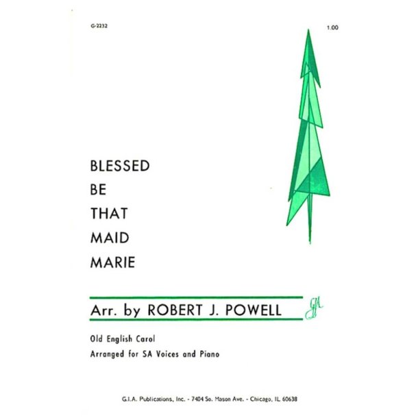 Blessed Be That Maid Marie