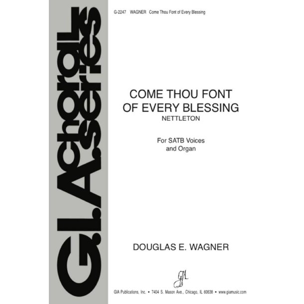 Come Thou Font of Every Blessing