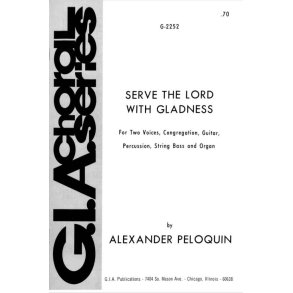 Serve the Lord with Gladness : Guitar, percussion, bass