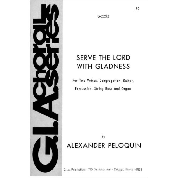 Serve the Lord with Gladness : Guitar, percussion, bass