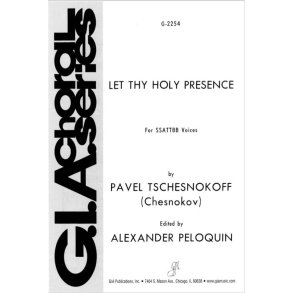 Let Thy Holy Presence