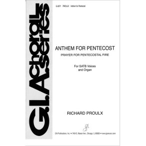 Anthem for Pentecost : Prayer for Pentecostal Fire