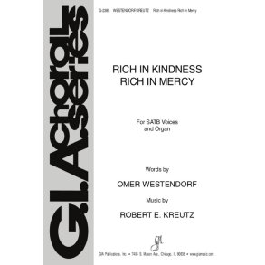 Rich in Kindness, Rich in Mercy