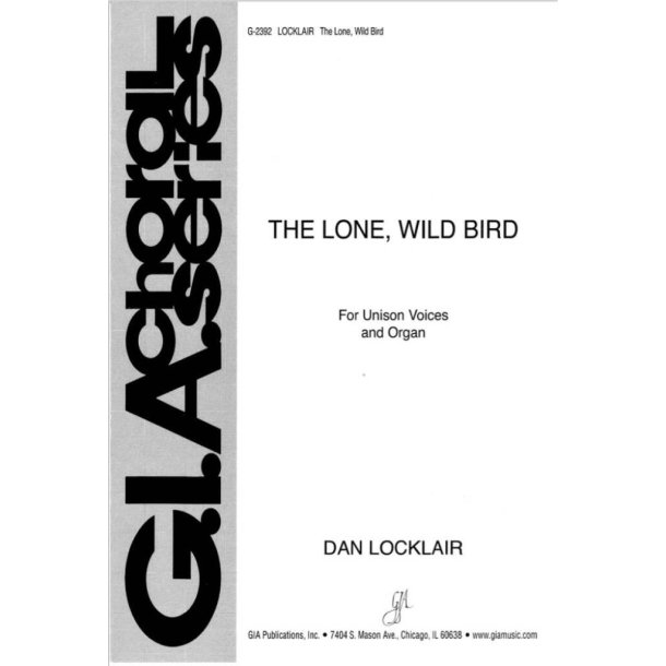 The Lone, Wild Bird
