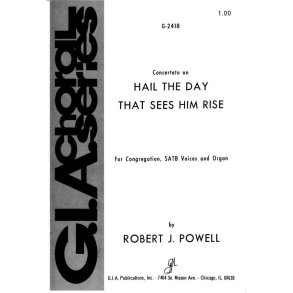 Hail the Day That Sees Him Rise