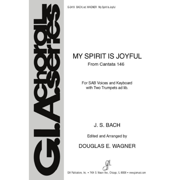 My Spirit Is Joyful : From Cantata No. 146