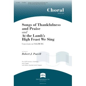 Songs of Thankfulness and Praise : At the Lamb's High Feast