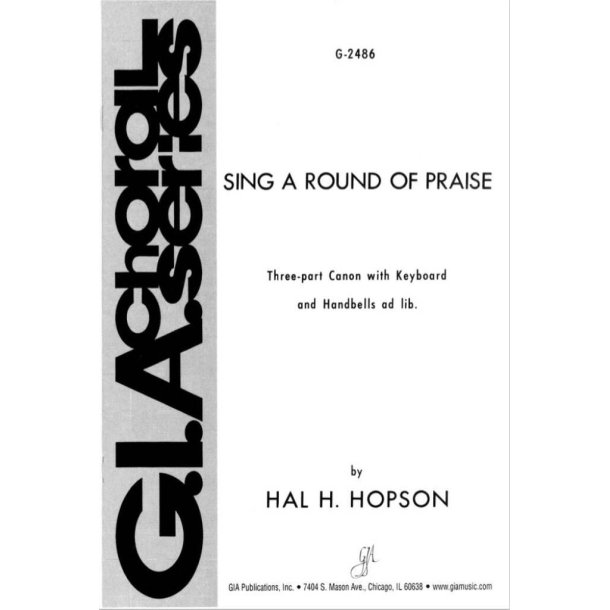 Sing a Round of Praise : 2 Octave Handbells