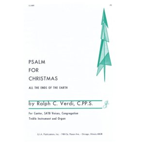 Psalm for Christmas All the Ends of the Earth : C Instrument
