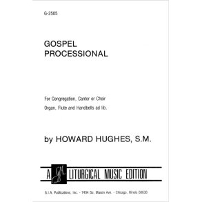 Gospel Processional : Flute- Handbells woven through octavo